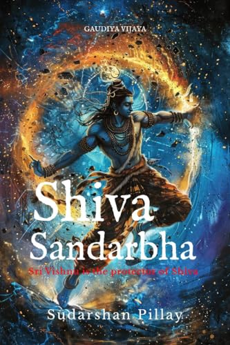 Shiva Sandarbha: Sri Vishnu is the protector of Shiva von Notion Press