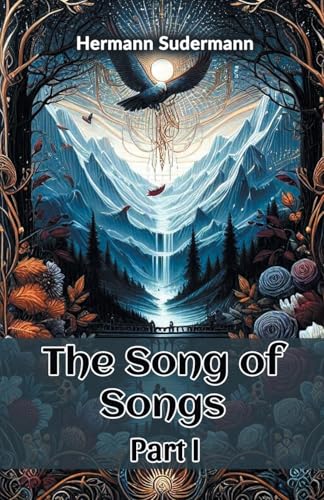 The Song of Songs Part I von Double 9 Books