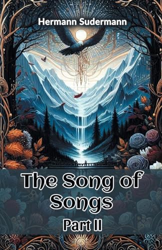 The Song of Songs Part II The Song of Songs Part II von Double 9 Books