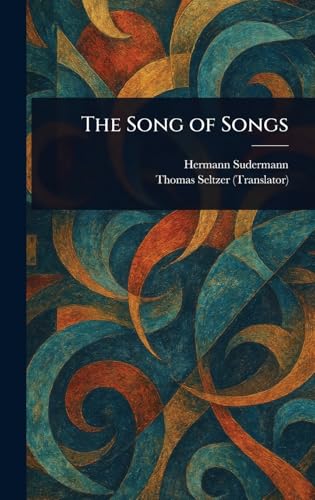 The Song of Songs The Song of Songs von Anson Street Press