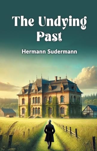 The Undying Past von Double 9 Books