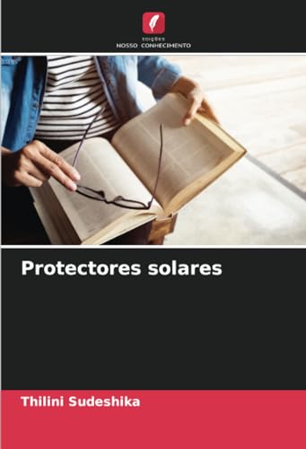 Protectores solares: DE von Edições Nosso Conhecimento