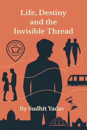 Life, Destiny and the Invisible Thread von Notion Press