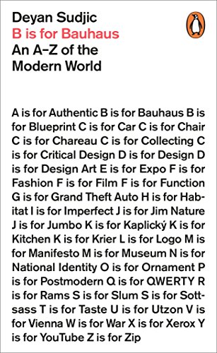 B is for Bauhaus: An A-Z of the Modern World von imusti
