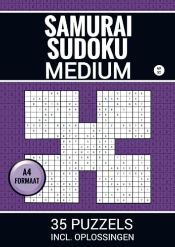 Samurai Sudoku - Medium - 35 Puzzels Incl. Oplossingen - Nr. 52: Puzzelboek met 35 Samurai Sudoku's (175 Overlappende Sudoku's) voor Gevorderden (Volwassenen en Ouderen) von Brave New Books