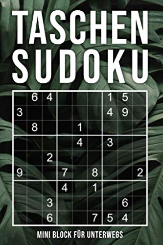Taschen-Sudoku - Mini Block Für Unterwegs: schwierig - sehr schwer - Experte | kleines Rätselbuch in A6 Format | 162 extrem knifflige Rätsel mit Lösungen im Anhang