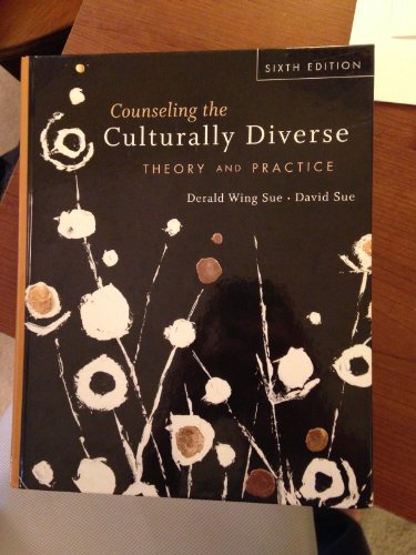Counseling the Culturally Diverse: Theory and Practice