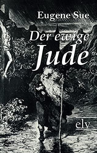 Der ewige Jude von Europaischer Literaturverlag