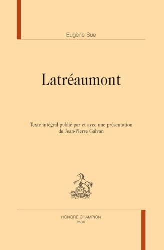 Latréaumont: Texte intégral von Champion