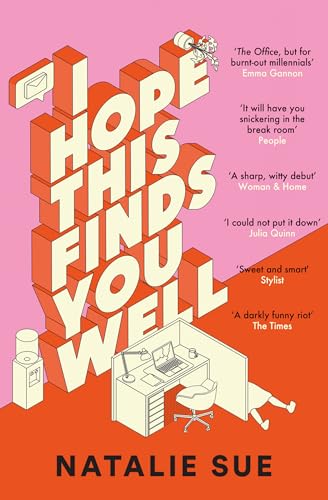 I Hope This Finds You Well: The laugh-out-loud workplace comedy and your perfect new book club read for 2024 von The Borough Press