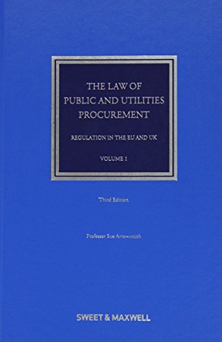 The Law of Public and Utilities Procurement The Law of Public and Utilities Procurement von Sweet & Maxwell
