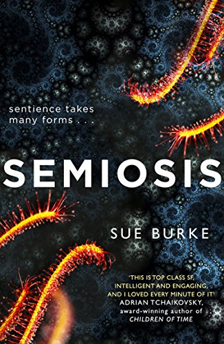 Semiosis: A novel of first contact von HarperVoyager