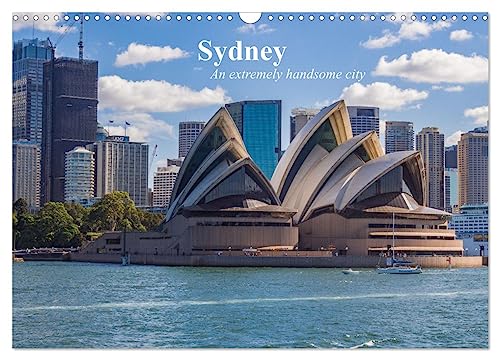 Sydney - An extremely handsome city (Wandkalender 2024 DIN A3 quer), CALVENDO Monatskalender