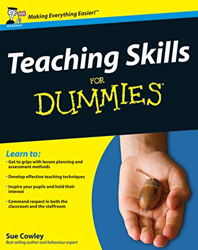 Teaching Skills For Dummies von For Dummies