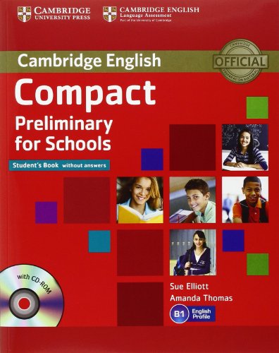 Compact Preliminary for Schools Student's Pack (Student's Book without Answers with CD-ROM: Student's Pack 2 volumes von Cambridge English