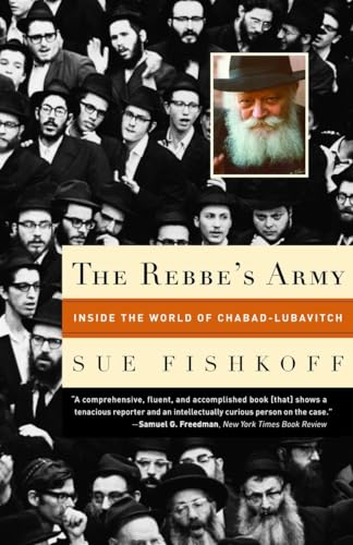 The Rebbe's Army: Inside the World of Chabad-Lubavitch