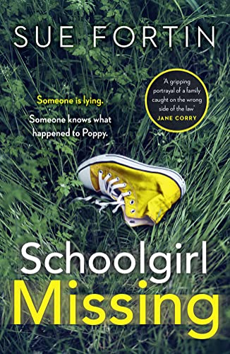 Schoolgirl Missing: Discover the secrets of family life in the most gripping page-turner of the year! von HarperCollins