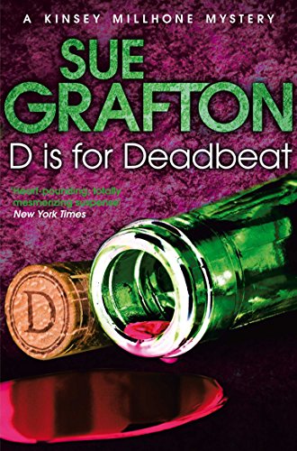 D is for Deadbeat (Kinsey Millhone Alphabet series, 4)