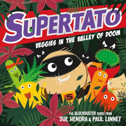 Supertato Veggies in the Valley of Doom von Simon & Schuster