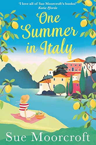 One Summer in Italy: The most uplifting romance you'll read this summer!