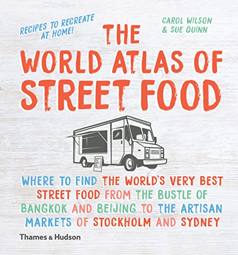 The World Atlas of Street Food von Thames & Hudson
