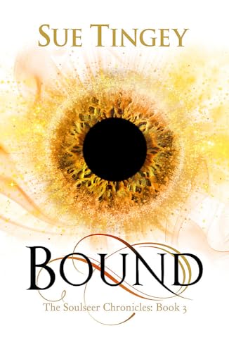 Bound: The Soulseer Chronicles Book 3 von Jo Fletcher Books