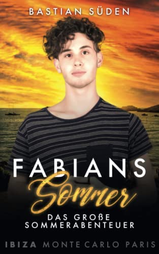Fabians Sommer (Das große Sommerabenteuer, Band 1) von Independently published