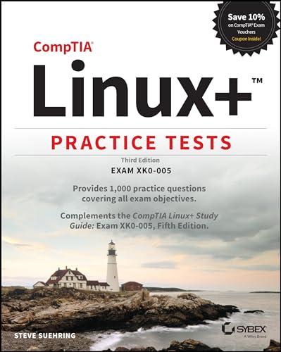 CompTIA Linux+ Practice Tests: Exam XK0-005 CompTIA Linux+ Practice Tests: Exam XK0-005 von Sybex