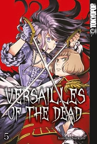 Versailles of the Dead 05 von TOKYOPOP GmbH