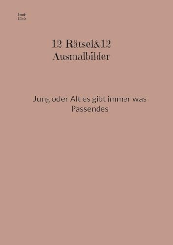 12 Rätsel&12 Ausmalbilder