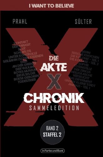 Die Akte X-Chronik: Band 2 - Staffel 2 von In Farbe und Bunt Verlag