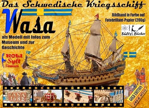 Das Schwedische Kriegsschiff Wasa/Vasa als Modell mit Infos zum Museum und zur Geschichte