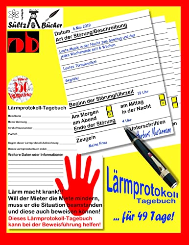 Lärmprotokoll-Tagebuch bei Lärmbelästigung und Ruhestörung