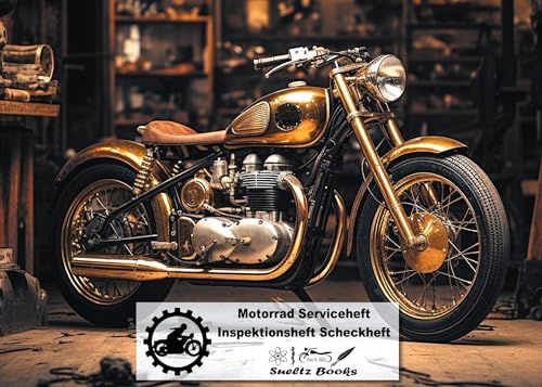 Motorrad Serviceheft Inspektionsheft Scheckheft: Universal für alle Motorräder und Roller von BoD – Books on Demand
