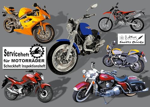 Serviceheft für MOTORRÄDER - Scheckheft Inspektionsheft: ... auch für Motorroller von Book on Demand