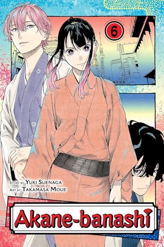 Akane-banashi, Vol. 6 (AKANE BANASHI GN, Band 6) von Viz LLC