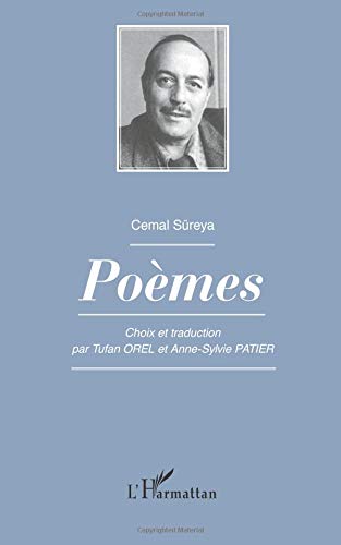 Poèmes: Choix et traduction par Tufan Orel et Anne-Sylvie Patier von Editions L'Harmattan