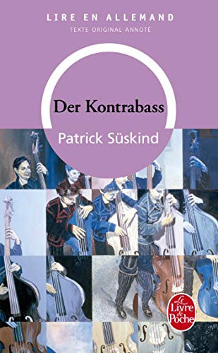 Der Kontrabass (en allemand) (Le Livre de Poche)