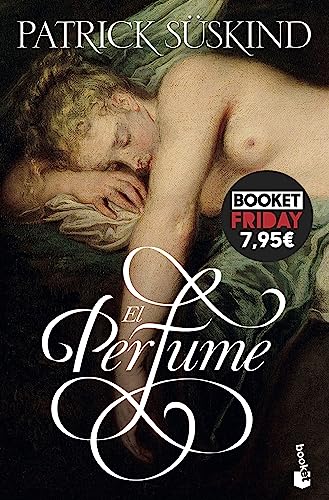 El perfume: Historia de un asesino (Colección Especial) von Booket
