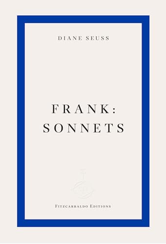 frank: sonnets von Fitzcarraldo Editions