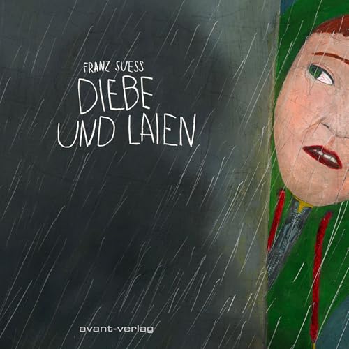 Diebe und Laien von avant-verlag