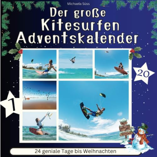 Der grosse Kitesurfen-Adventskalender: 24 geniale Tage bis Weihnachten
