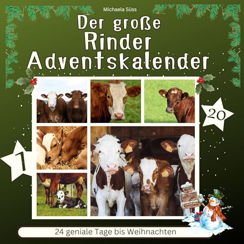 Der grosse Rinder-Adventskalender: 24 geniale Tage bis Weihnachten