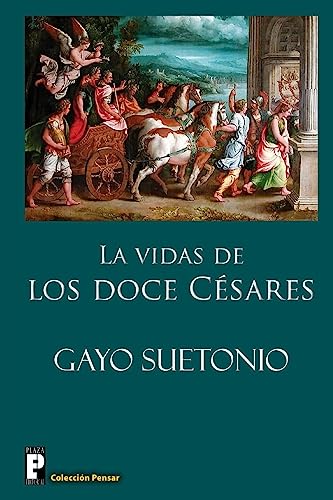 Las vidas de los doce Cesares Las vidas de los doce Cesares von CREATESPACE