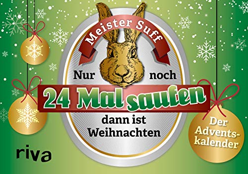 Noch 24 Mal saufen, dann ist Weihnachten: Der Adventskalender