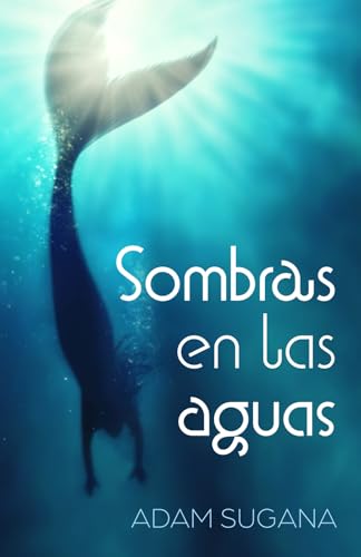 Sombras en las aguas von Editorial Letra Minúscula
