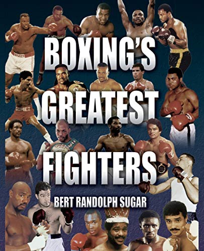Boxing's Greatest Fighters von Rowman & Littlefield Publishers