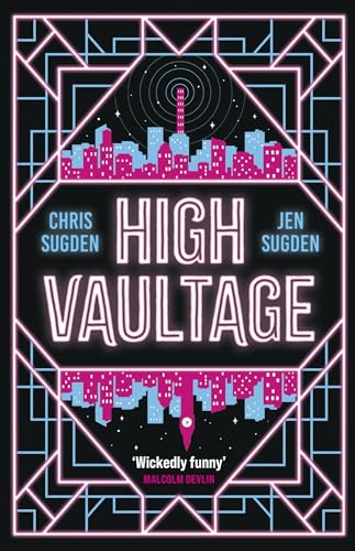 High Vaultage: The Sunday Times bestselling scifi mystery perfect for fans of Terry Pratchett