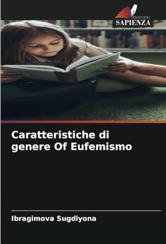 Caratteristiche di genere Оf Eufemismo: DE von Edizioni Sapienza