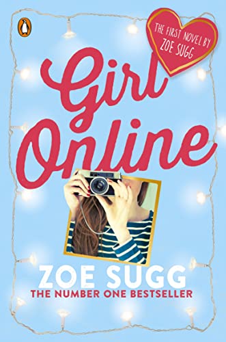 Girl Online: Zoe Sugg (Girl Online, 1, Band 1) von Penguin Books Ltd (UK)